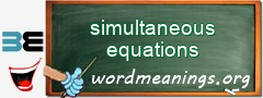 WordMeaning blackboard for simultaneous equations
